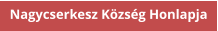Nagycserkesz Község Honlapja